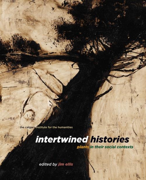 Cover of the book Intertwined Histories by , University of Calgary Press