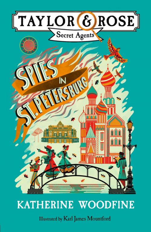 Cover of the book Spies in St. Petersburg by Katherine Woodfine, Egmont UK Ltd