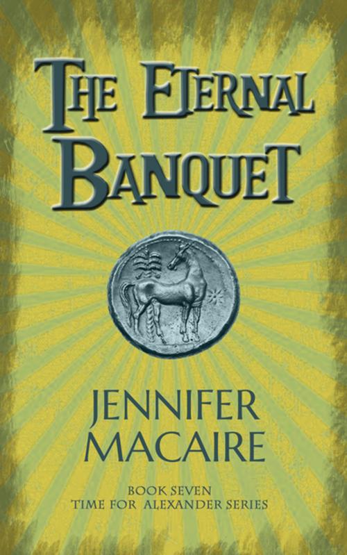 Cover of the book The Eternal Banquet by Jennifer Macaire, Accent Press