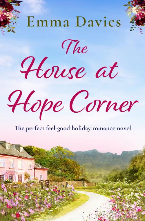 Cover of the book The House at Hope Corner by Emma Davies, Bookouture