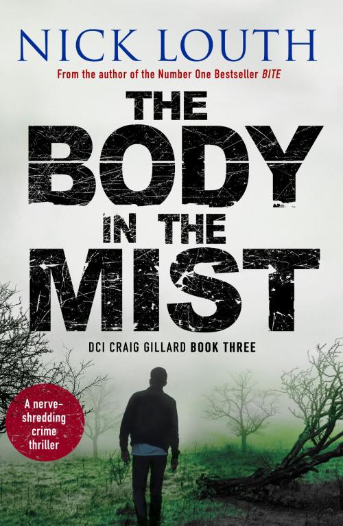 Cover of the book The Body in the Mist by Nick Louth, Canelo