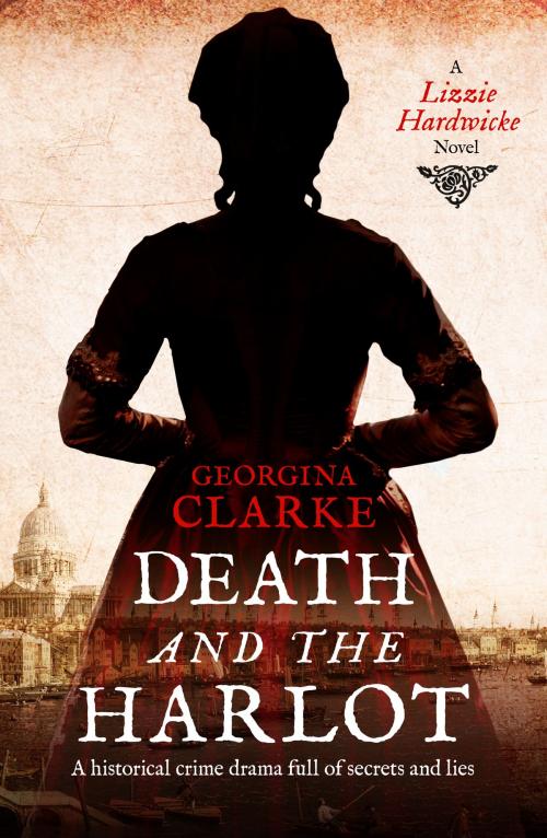 Cover of the book Death and the Harlot by Georgina Clarke, Canelo