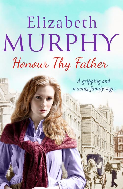 Cover of the book Honour Thy Father by Elizabeth Murphy, Canelo