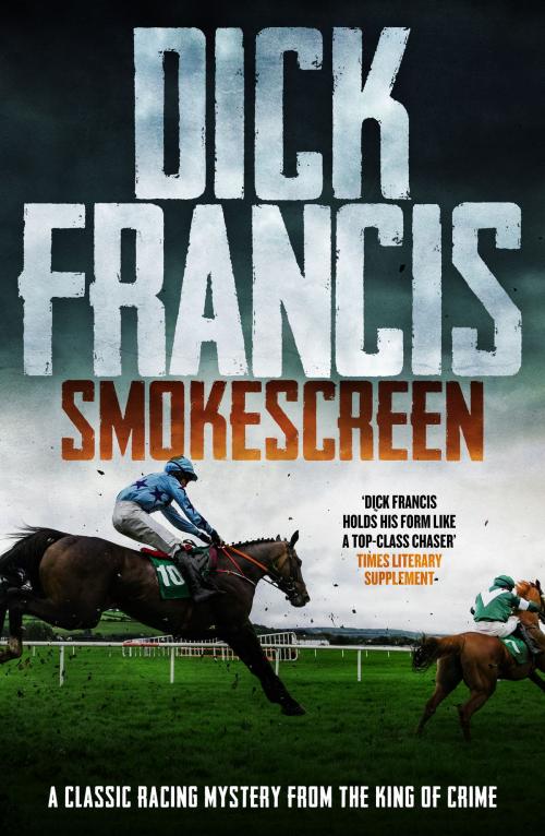 Cover of the book Smokescreen by Dick Francis, Canelo