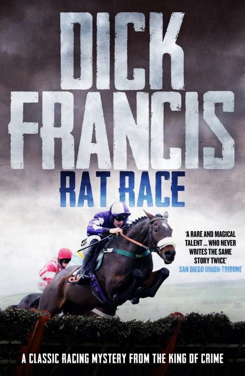 Cover of the book Rat Race by Dick Francis, Canelo