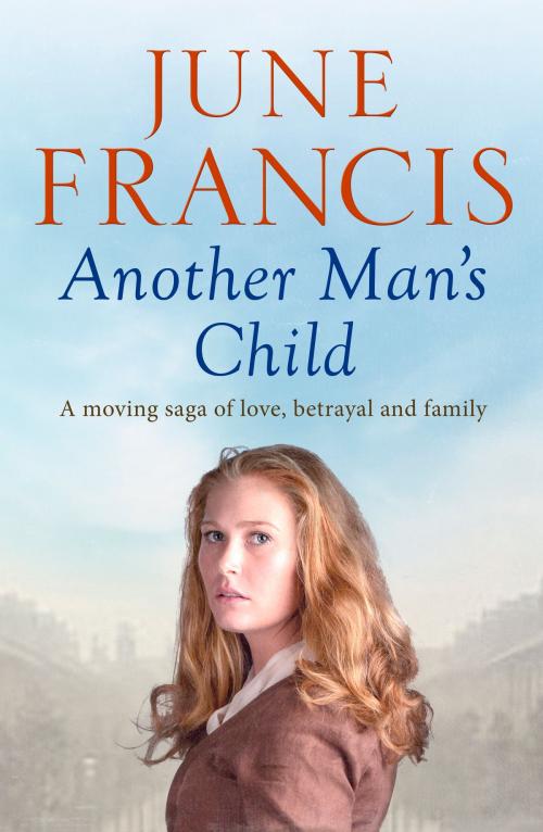 Cover of the book Another Man's Child by June Francis, Canelo