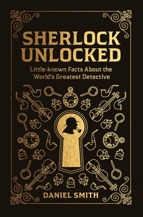 Cover of the book Sherlock Unlocked by Daniel Smith, Michael O'Mara