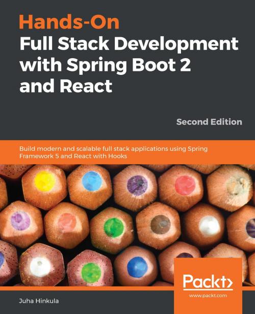 Cover of the book Hands-On Full Stack Development with Spring Boot 2 and React by Juha Hinkula, Packt Publishing