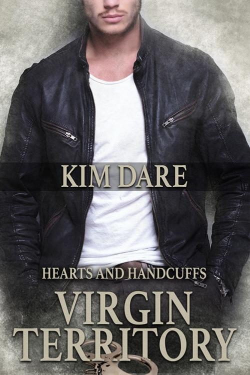 Cover of the book Virgin Territory by Kim Dare, Kim Dare