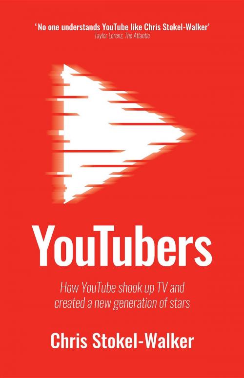 Cover of the book YouTubers by Chris Stokel-Walker, Canbury Press Ltd