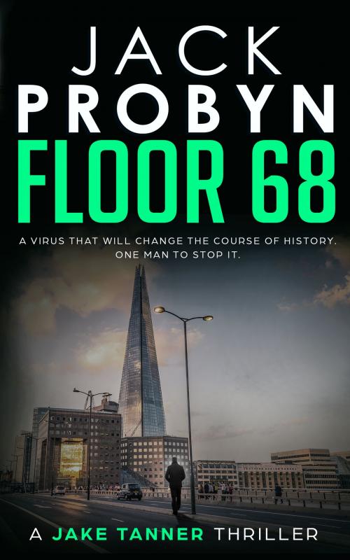 Cover of the book Floor 68 by Jack Probyn, Cliff Edge Press