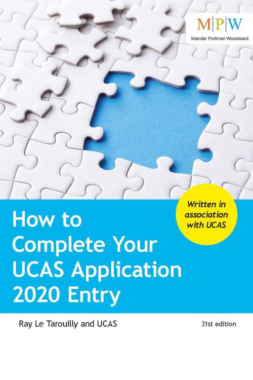 Cover of the book How to Complete Your UCAS Application 2020 Entry by Ray Le Tarouilly, UCAS, Crimson Publishing