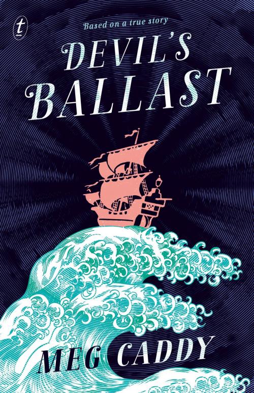 Cover of the book Devil's Ballast by Meg Caddy, The Text Publishing Company