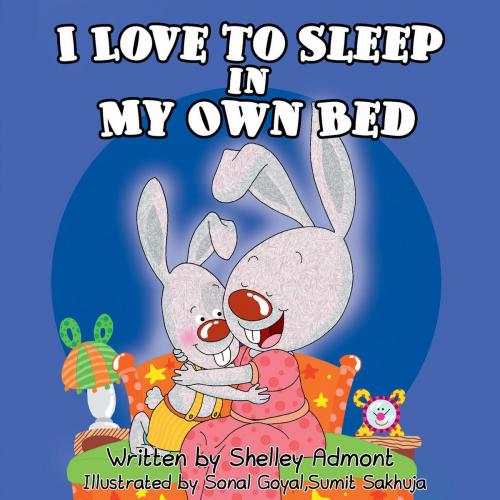 Cover of the book I Love to Sleep in My Own Bed by Shelley Admont, KidKiddos Books, KidKiddos Books Ltd.