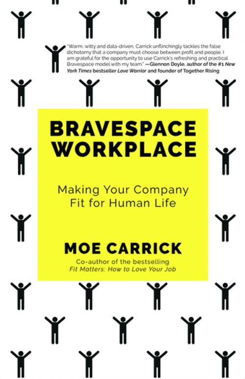 Cover of the book Bravespace Workplace by Moe Carrick, Maven House