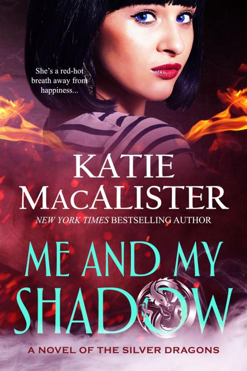 Cover of the book Me and My Shadow by Katie MacAlister, Keeper Shelf Books