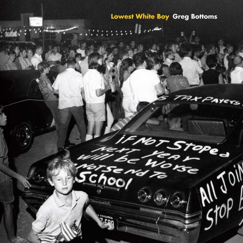 Cover of the book Lowest White Boy by Greg Bottoms, West Virginia University Press