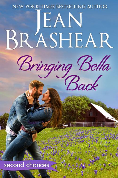 Cover of the book Bringing Bella Back by Jean Brashear, Jean Brashear Literary Trust