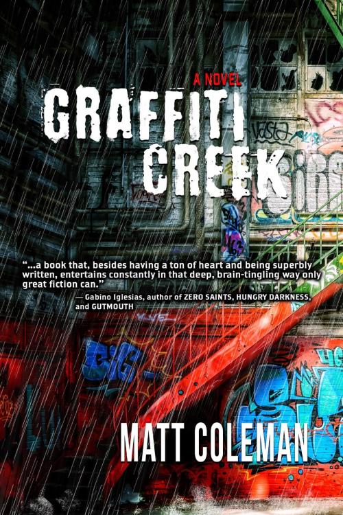 Cover of the book Graffiti Creek by Matt Coleman, Pandamoon Publishing