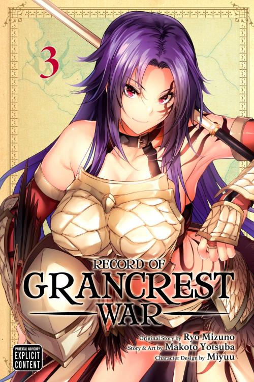Cover of the book Record of Grancrest War, Vol. 3 by Ryo Mizuno, VIZ Media