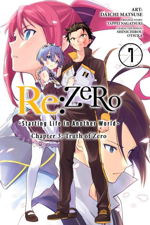 Cover of the book Re:ZERO -Starting Life in Another World-, Chapter 3: Truth of Zero, Vol. 7 (manga) by Tappei Nagatsuki, Shinichirou Otsuka, Daichi Matsuse, Yen Press
