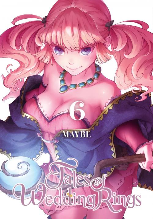 Cover of the book Tales of Wedding Rings, Vol. 6 by Maybe, Yen Press