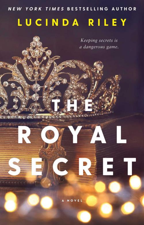 Cover of the book The Royal Secret by Lucinda Riley, Atria Books