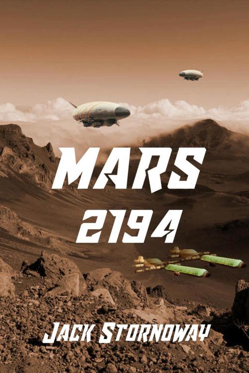 Cover of the book Mars 2194 by Jack Stornoway, Digital Ink Productions