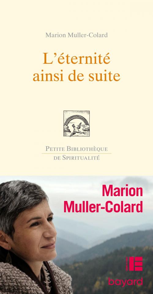 Cover of the book L'éternité, ainsi de suite... by Marion Muller-Colard, Bayard Culture