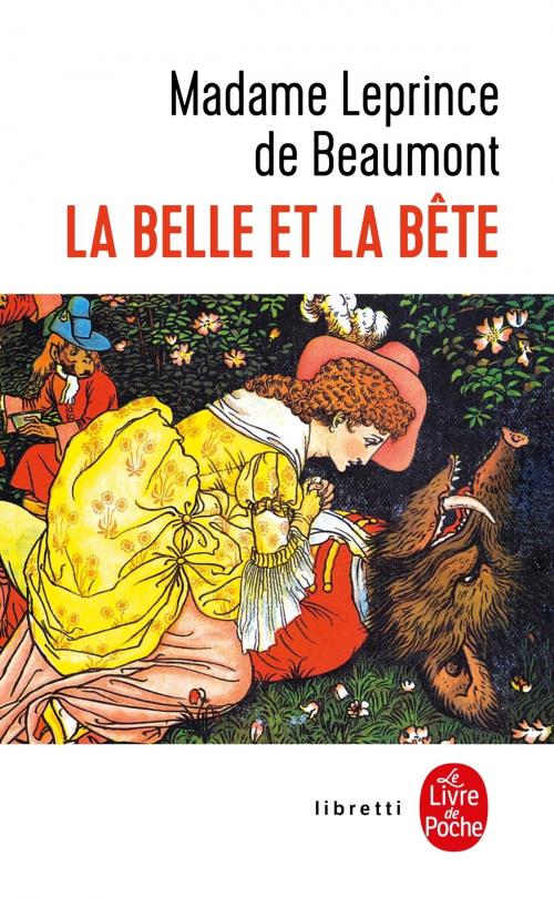 Cover of the book La Belle et la bête by Jeanne-Marie Leprince de Beaumont, Le Livre de Poche