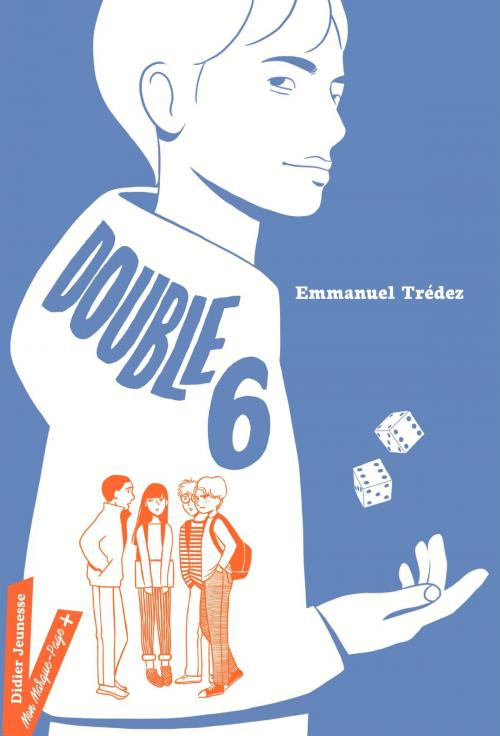 Cover of the book Double 6 by Emmanuel Trédez, Didier Jeunesse