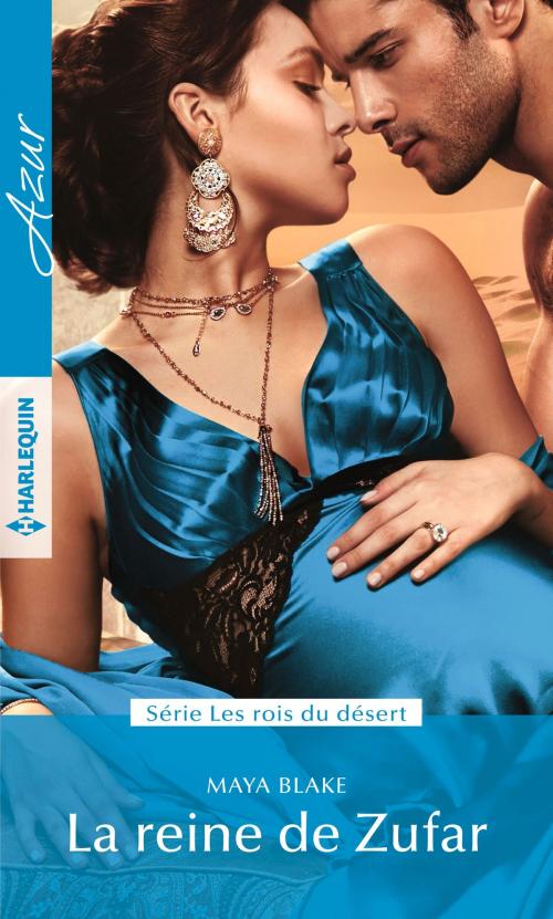 Cover of the book La reine de Zufar by Maya Blake, Harlequin