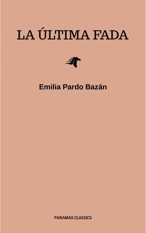 Cover of the book La última fada by Emilia Pardo Bazán, LMAB