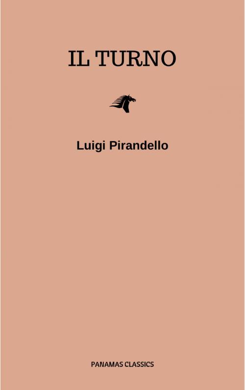 Cover of the book Il turno by Luigi Pirandello, LMAB