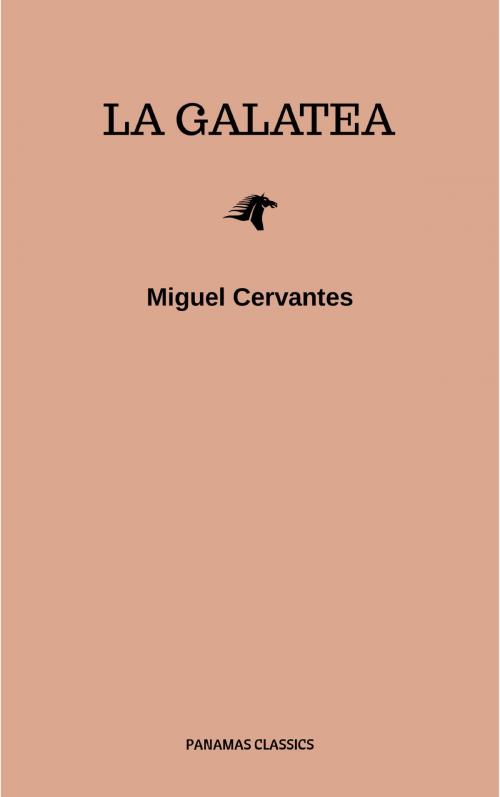 Cover of the book La Galatea by Miguel Cervantes, LMAB