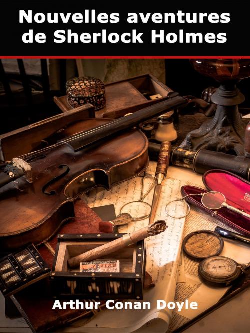 Cover of the book Nouvelles aventures de Sherlock Holmes by Arthur Conan Doyle, Books on Demand