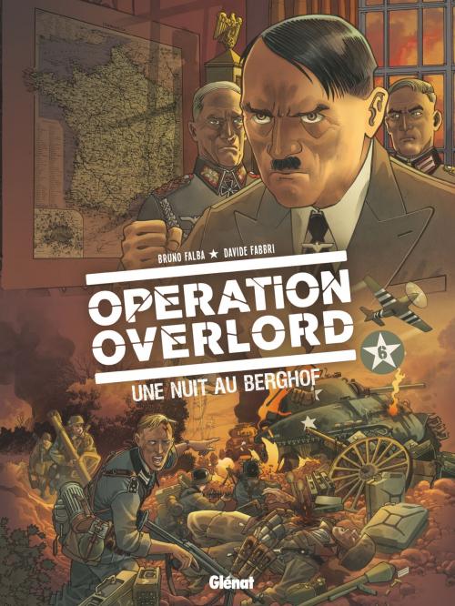 Cover of the book Opération Overlord - Tome 06 by Bruno Falba, Davide Fabbri, Glénat BD