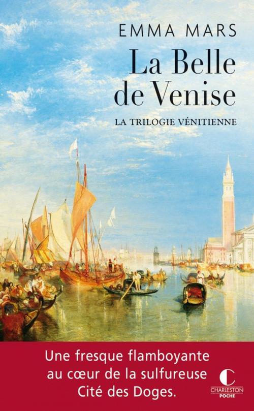 Cover of the book La Belle de Venise by Emma Mars, Éditions Charleston