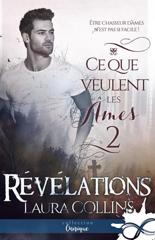 Cover of the book Révélations by Laura Collins, Collection Infinity