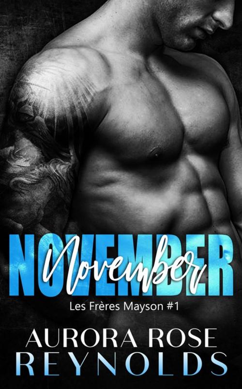 Cover of the book November by Aurora Rose Reynolds, Juno Publishing