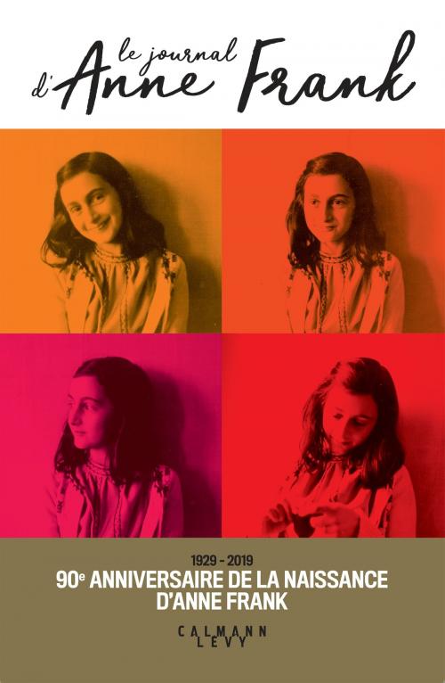 Cover of the book Journal Anne Frank (Edition 2019) by Anne Frank, Calmann-Lévy