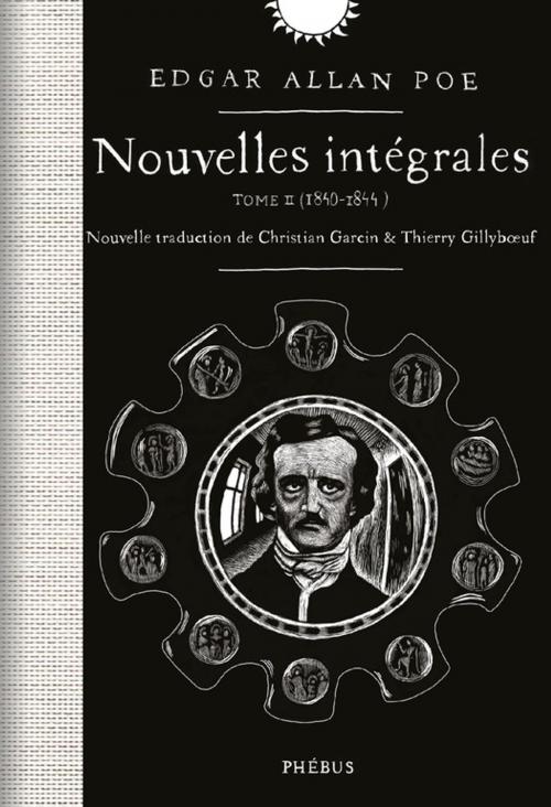 Cover of the book Nouvelles intégrales - Tome 2 by Edgar Allan Poe, Phébus