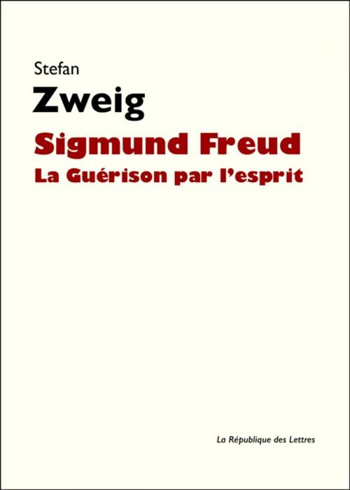 Cover of the book Sigmund Freud by Stefan Zweig, République des Lettres