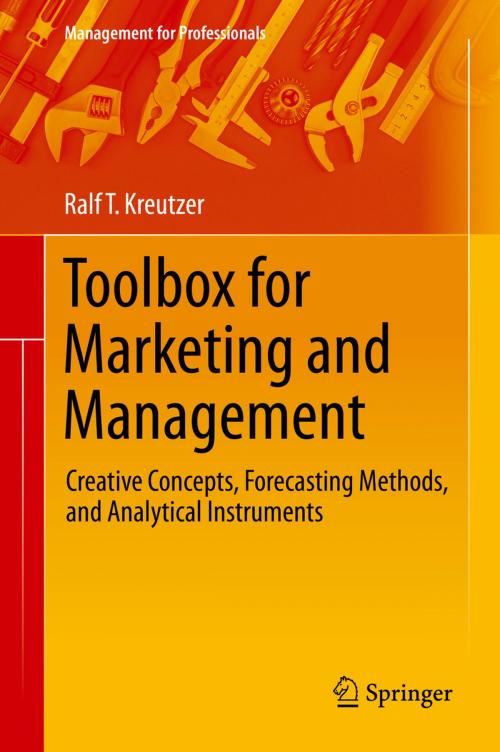 Cover of the book Toolbox for Marketing and Management by Ralf T. Kreutzer, Springer International Publishing