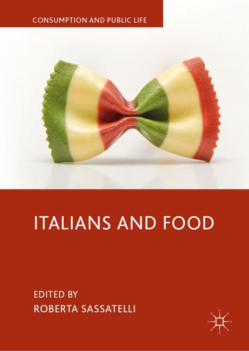 Cover of the book Italians and Food by , Springer International Publishing