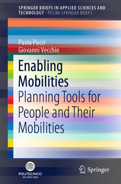 Cover of the book Enabling Mobilities by Paola Pucci, Giovanni Vecchio, Springer International Publishing