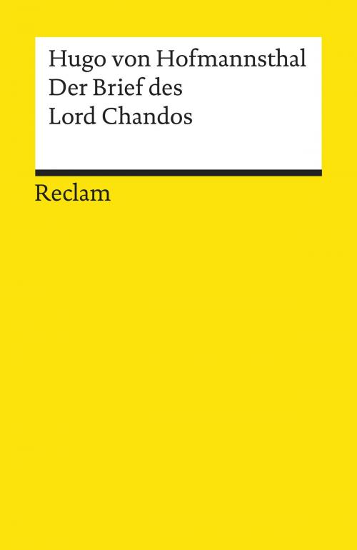 Cover of the book Der Brief des Lord Chandos by Hugo von Hofmannsthal, Reclam Verlag