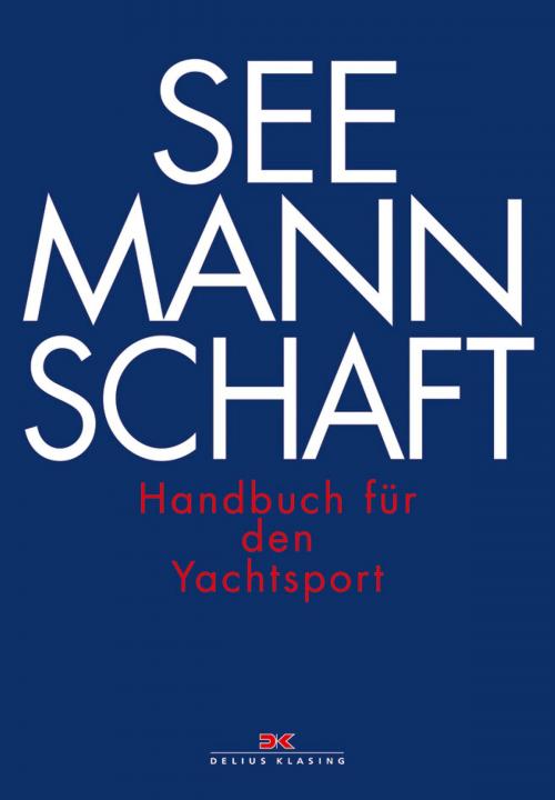 Cover of the book Seemannschaft by , Delius Klasing Verlag