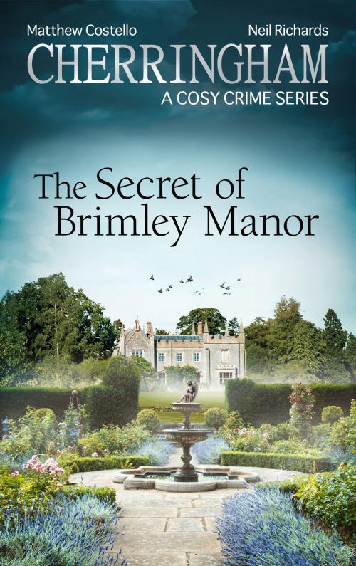 Cover of the book Cherringham - The Secret of Brimley Manor by Matthew Costello, Neil Richards, Bastei Entertainment