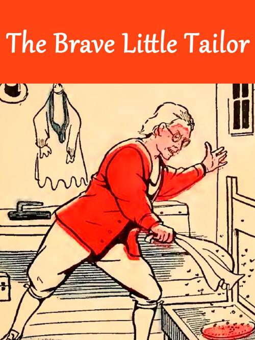 Cover of the book The Brave Little Tailor by John Rea Neill, Books on Demand
